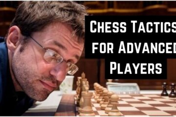 Chess Tactics for Advanced Players