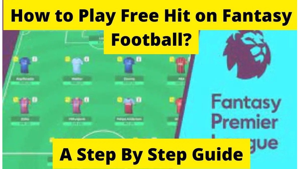 how to play free hit on fantasy football
