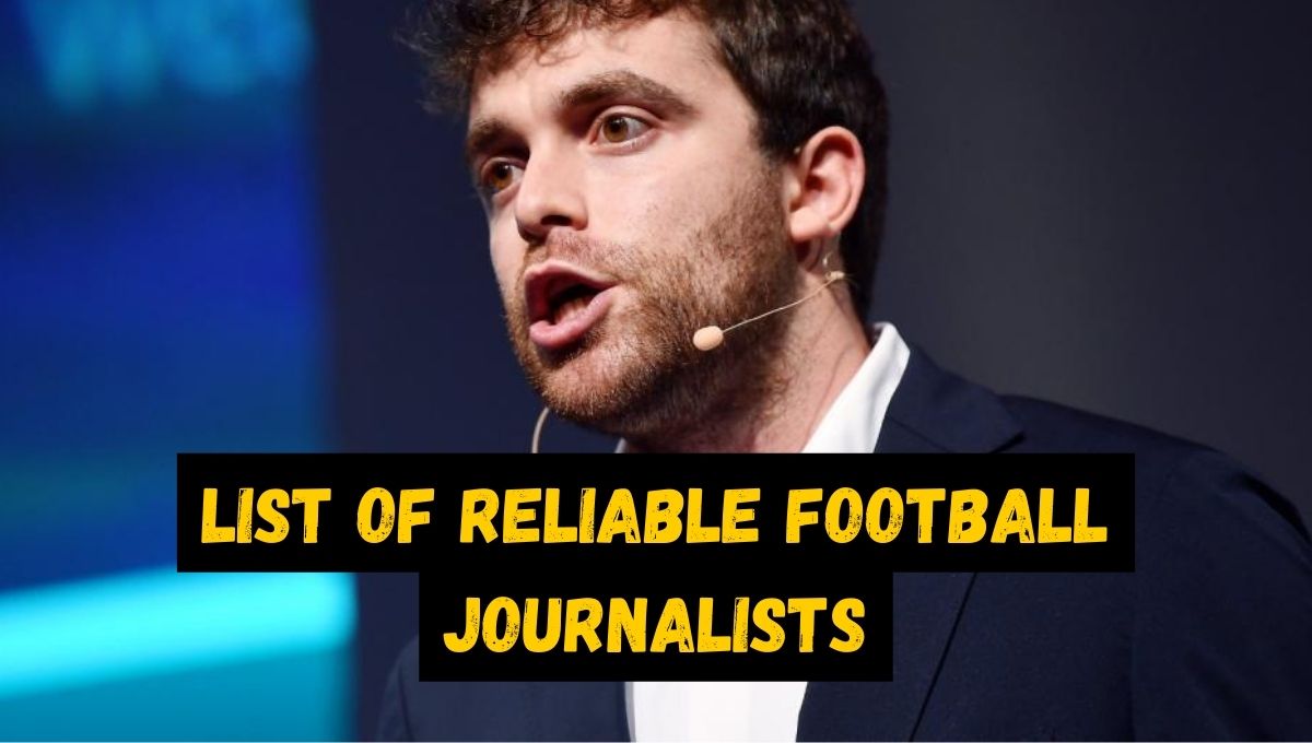 reliable football journalists