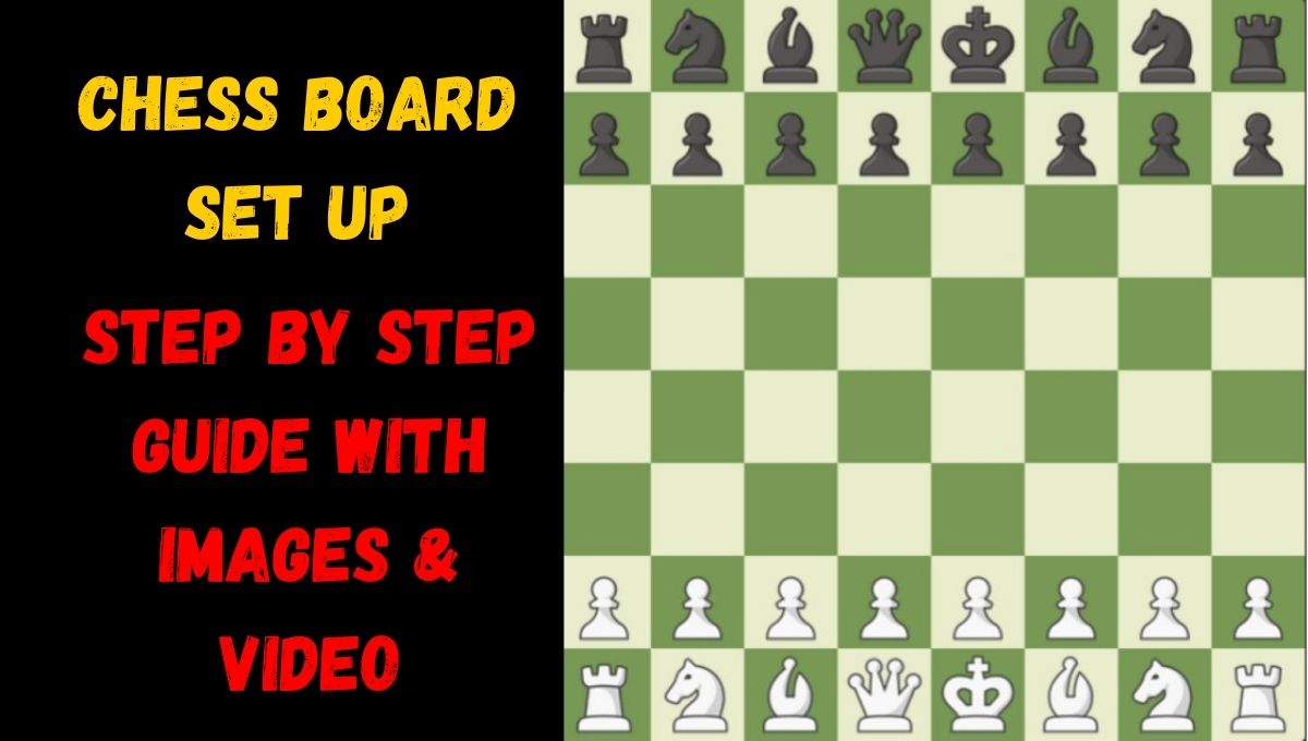 how to setup a chess board