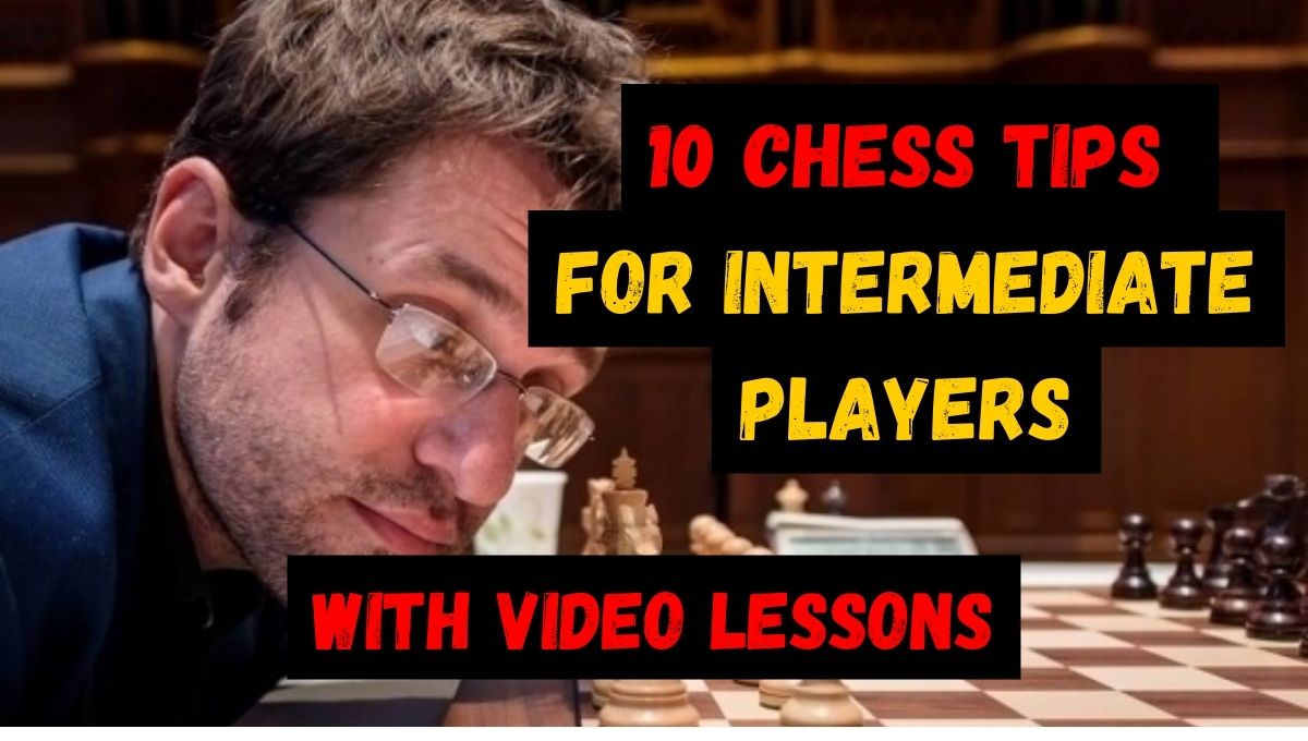 chess tips for intermediate players